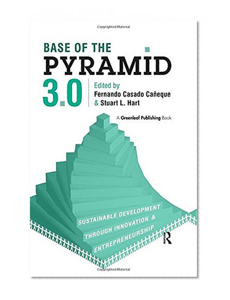 Book Cover Base of the Pyramid 3.0: Sustainable Development through Innovation and Entrepreneurship