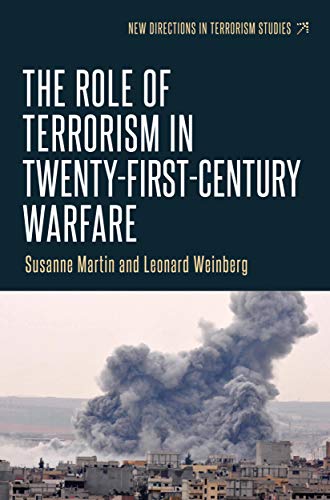 Book Cover The role of terrorism in twenty-first-century warfare (New Directions in Terrorism Studies)