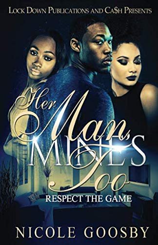 Book Cover Her Man, Mine's Too: Respect the Game