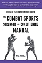 Book Cover The Combat Sports Strength and Conditioning Manual: Minimalist Training for Maximum results
