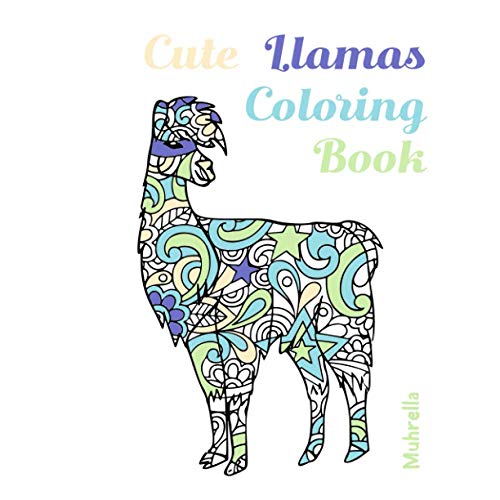 Book Cover Cute Llamas Coloring Book: With Gorgeous Patterns