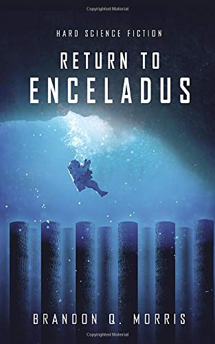 Book Cover Return to Enceladus: Hard Science Fiction (Ice Moon)