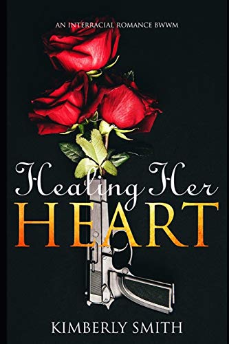 Book Cover Healing Her Heart: An Interracial Romance BWWM
