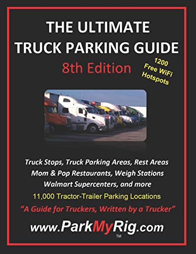 Book Cover The Ultimate Truck Parking Guide - 8th Edition
