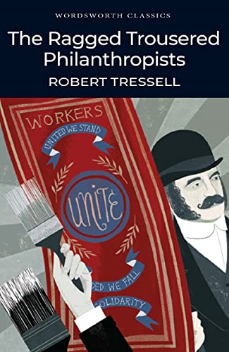 Book Cover Ragged Trousered Philanthropists (Wordsworth Classics)