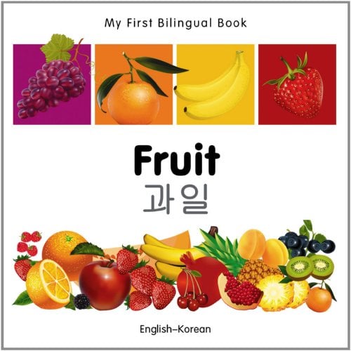 Book Cover My First Bilingual Book - Fruit - English-Korean