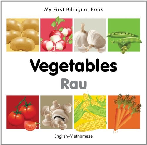 Book Cover My First Bilingual Bookâ€“Vegetables (Englishâ€“Vietnamese)