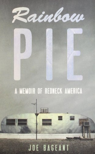 Book Cover Rainbow Pie: A Memoir Of Redneck America