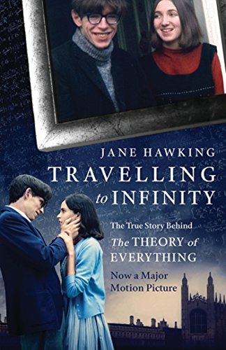 Book Cover Travelling to Infinity: The True Story Behind the Theory of Everything