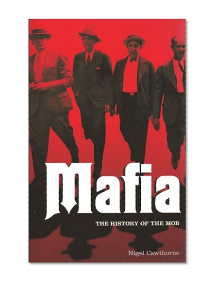 Book Cover Mafia: The History of the Mob