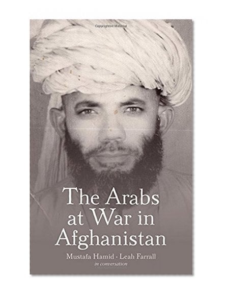 Book Cover The Arabs at War in Afghanistan
