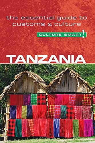 Book Cover Tanzania - Culture Smart!: The Essential Guide to Customs & Culture