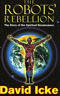 Book Cover The Robots' Rebellion: The Story of the Spiritual Renaissance