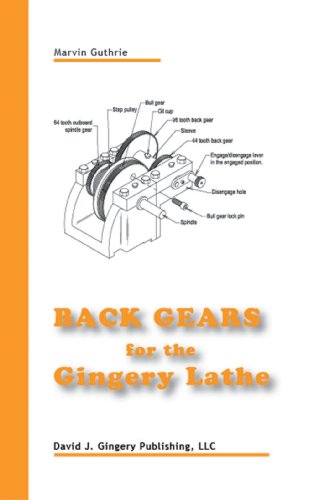 Book Cover Back Gears for the Gingery Lathe