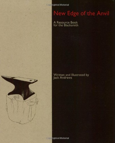 Book Cover New Edge of the Anvil: A Resource Book for the Blacksmith