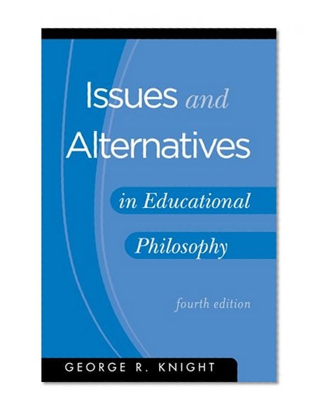 Book Cover Issues and Alternatives in Educational Philosophy