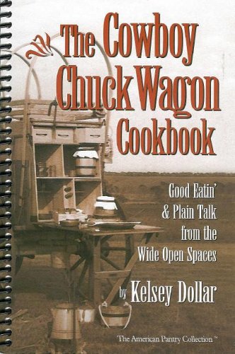 Book Cover The Cowboy Chuckwagon Cookbook