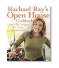 Book Cover Rachael Ray's Open House Cookbook: Over 200 Recipes for Easy Entertaining