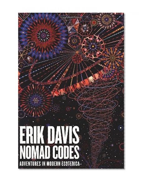 Book Cover Nomad Codes: Adventures in Modern Esoterica