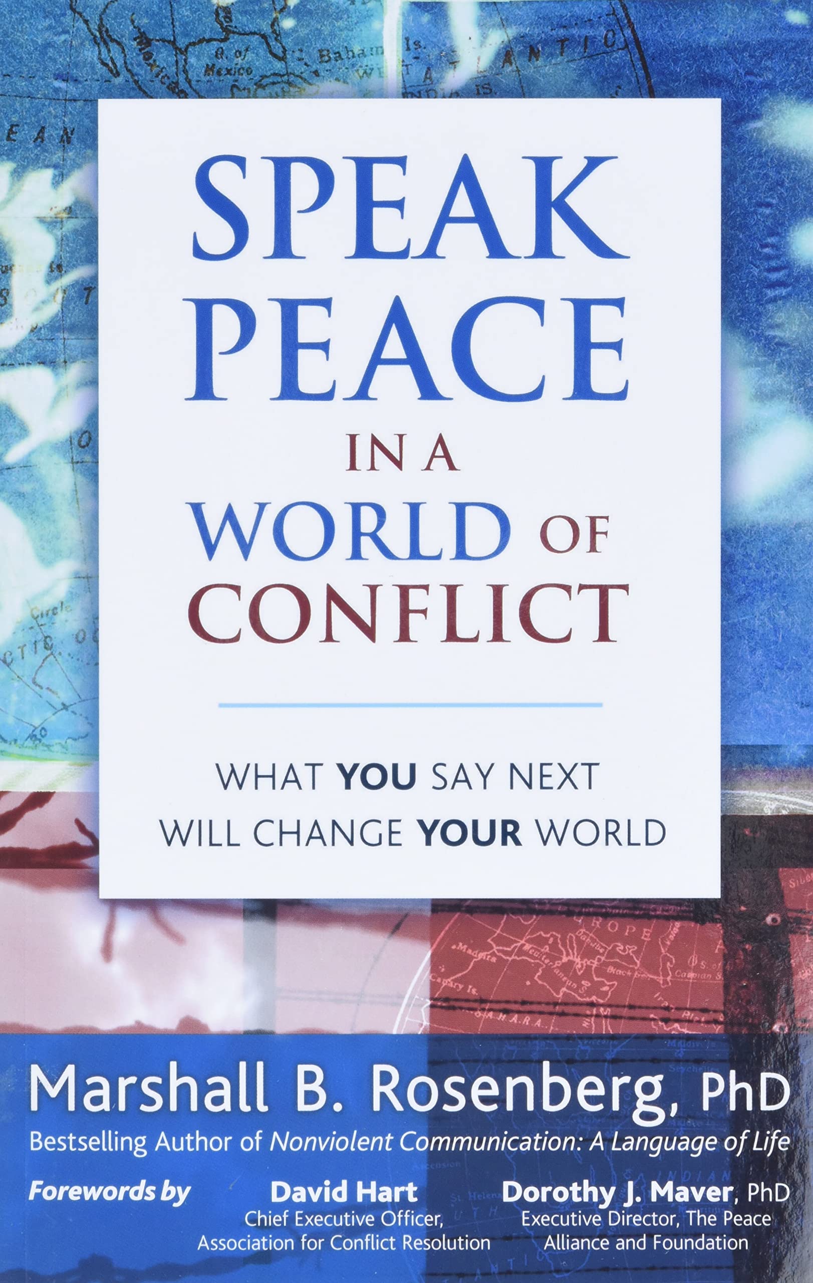 Book Cover Speak Peace in a World of Conflict: What You Say Next Will Change Your World