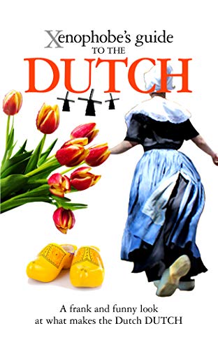 Book Cover Xenophobe's Guide to the Dutch