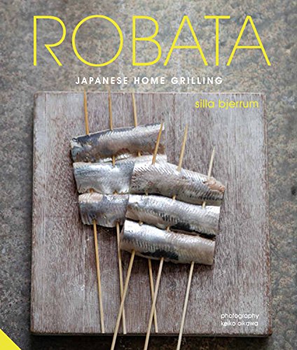 Book Cover Robata: Japanese Home Grilling