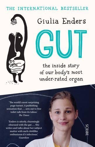 Book Cover Gut: the inside story of our body's most under-rated organ