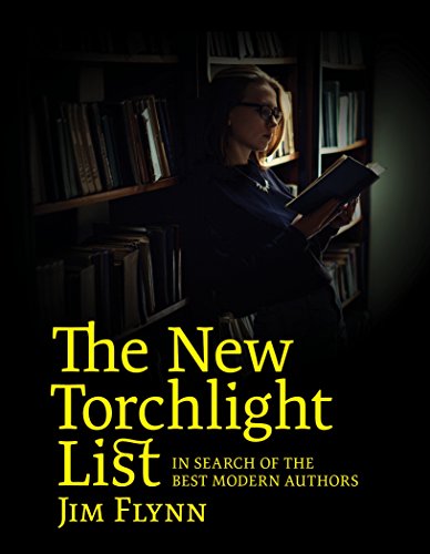 Book Cover The New Torchlight List: In Search of the Best Modern Authors