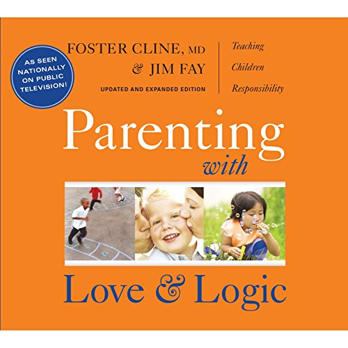 Book Cover Title: Parenting with Love and Logic Teaching Children R
