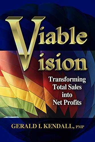 Book Cover Viable Vision: Transforming Total Sales into Net Profits