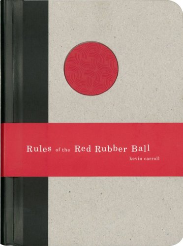 Book Cover Rules of the Red Rubber Ball: Find and Sustain Your Life's Work