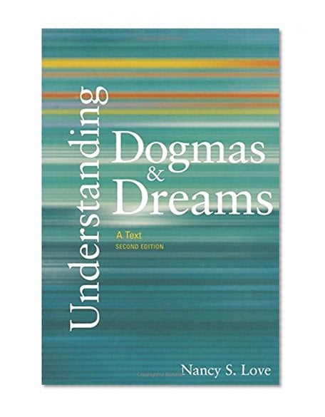 Book Cover Understanding Dogmas and Dreams: A Text, 2nd Edition