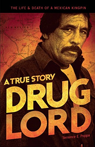 Book Cover Drug Lord: A True Story: The Life and Death of a Mexican Kingpin