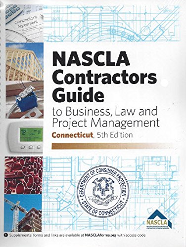 Book Cover NASCLA Contractors Guide to Business Law and Project Management Connecticut, 5th Edition
