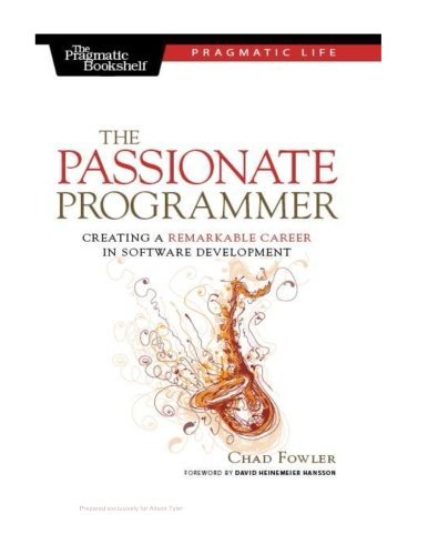 The Passionate Programmer Creating A Remarkable Career In