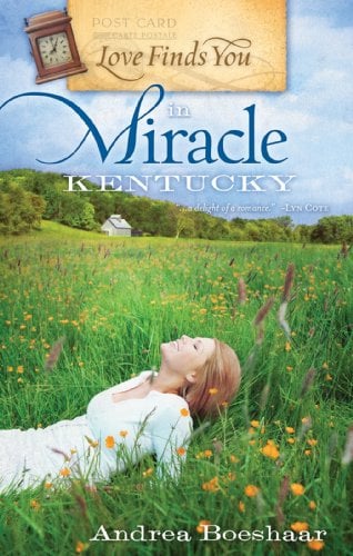 Book Cover Love Finds You in Miracle, Kentucky (Love finds you)
