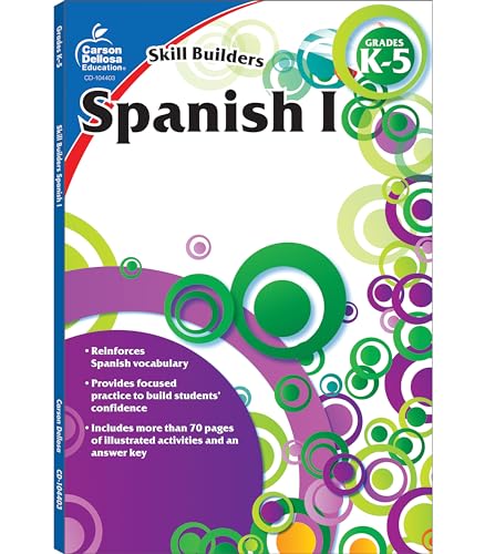 Book Cover Carson Dellosa Skill Builders Spanish I Workbookâ€•Grades K-5 Reproducible Spanish Workbook With Spanish Alphabet, Numbers, Vocabulary, Common Words (80 pgs)
