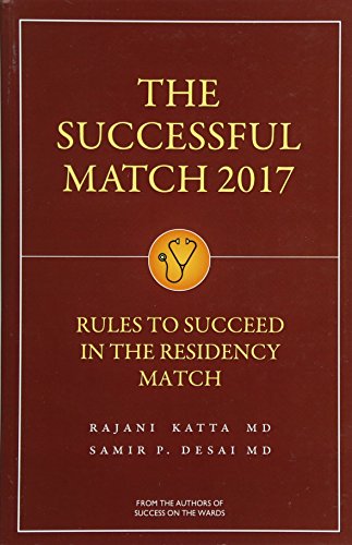 Book Cover The Successful Match 2017: Rules for Success in the Residency Match