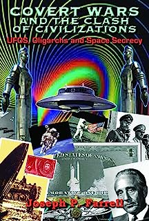 Book Cover Covert Wars and the Clash of Civilizations: UFOS, Oligarchs and Space Secrecy