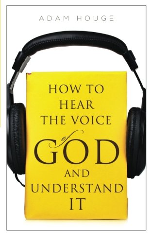 Book Cover How To Hear The Voice Of God And Understand It