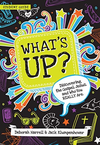 Book Cover What's Up: Discovering the Gospel, Jesus, and Who You Really Are (Student Guide)