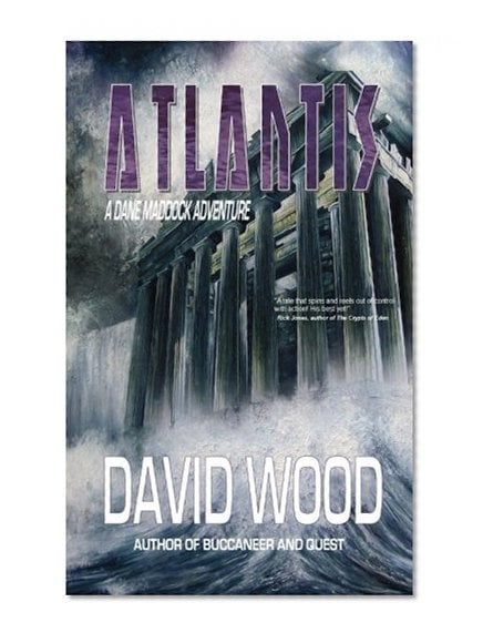 Book Cover Atlantis: A Dane Maddock Adventure (Dane Maddock Adventures) (Volume 6)