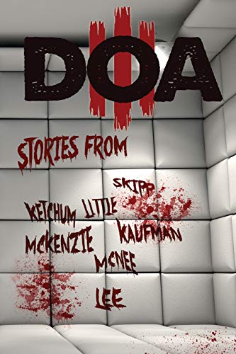 Book Cover D.O.A. III: Extreme Horror Anthology