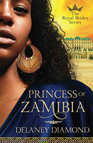 Book Cover Princess of Zamibia (Royal Brides) (Volume 1)