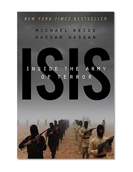 Book Cover ISIS: Inside the Army of Terror