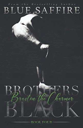 Book Cover Brothers Black 4: Braxton the Charmer