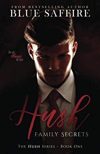 Book Cover Hush: Family Secrets