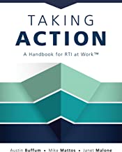 Book Cover Taking Action: A Handbook for RTI at WorkTM (How to Implement Response to Intervention in Your School)