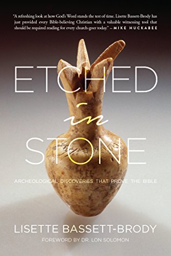 Book Cover Etched in Stone: Archeological Discoveries That Prove the Bible