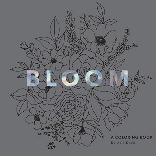 Book Cover Bloom: A Flower Coloring Book